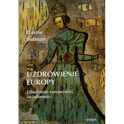Uzdrowienie Europy - Salman Harrie
