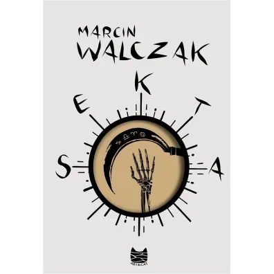 Sekta - Marcin  Walczak