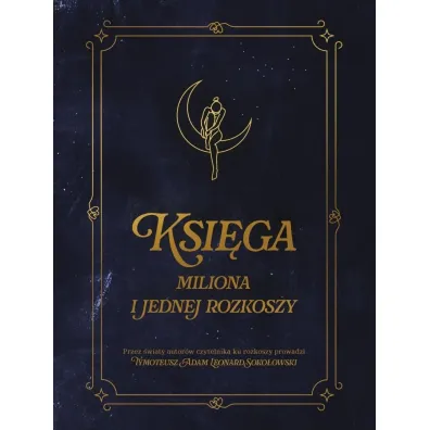 Ksi�ga miliona i jednej rozkoszy