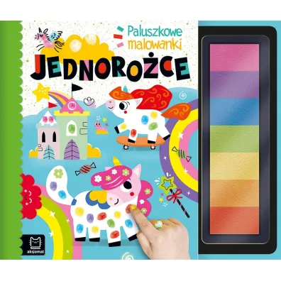 Paluszkowe malowanki. Jednoro�ce - Agnieszka Bator