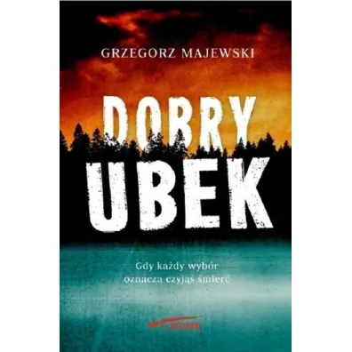 Dobry ubek - Grzegorz Majewski