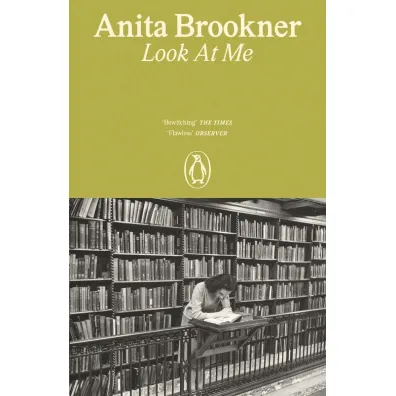 Look At Me - Anita Brookner