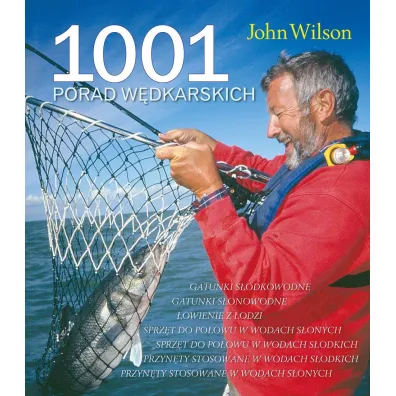 1001 porad w�dkarskich - John Wilson