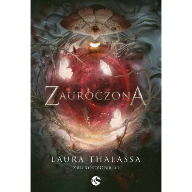 Zauroczona. Seria Zauroczona. Tom 1 - Laura  Thalassa