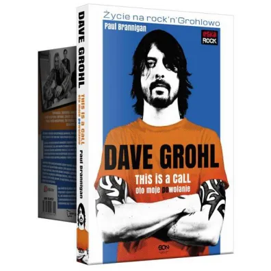 Dave Grohl. Oto moje powo�anie