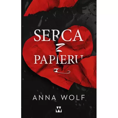 Serca z papieru - Anna Wolf