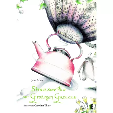 Strasznowi�ka w Gro�nym G�szczu - Jana Bauer