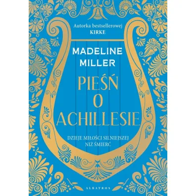 Pie�� o Achillesie - Madeline Miller