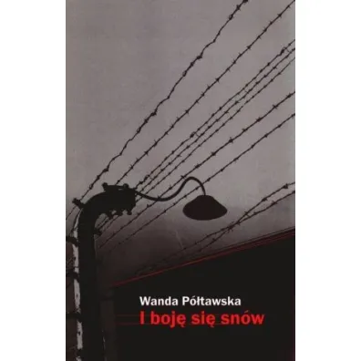 I boj� si� sn�w - Wanda P�tawska