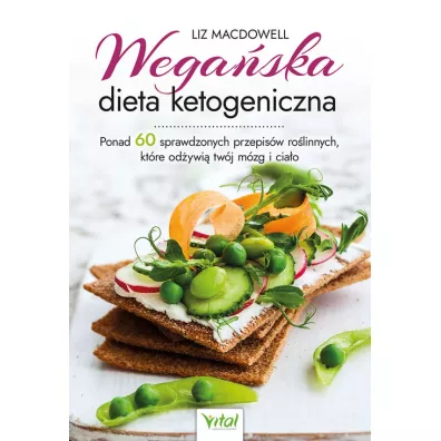 Wega�ska dieta ketogeniczna - Liz MacDowell