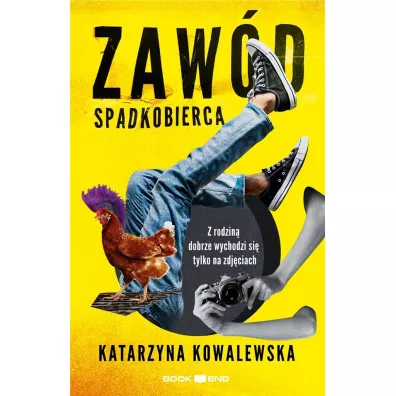 Zaw�d spadkobierca - Katarzyna Kowalewska