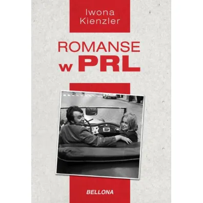 Romanse w PRL - Iwona Kienzler