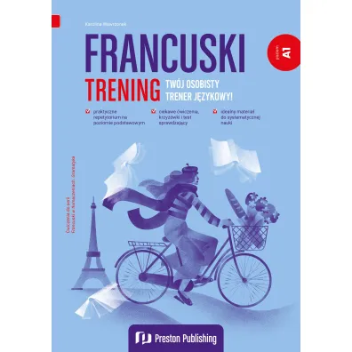 Francuski. Trening A1 - Karolina  Wawrzonek