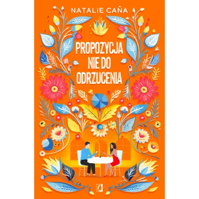 Propozycja nie do odrzucenia - Natalie  Cana