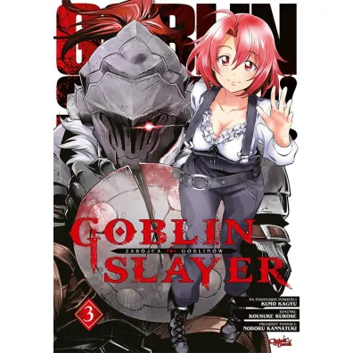 Goblin Slayer. Tom 3 - Kousuke Kurose, Kumo Kagyu