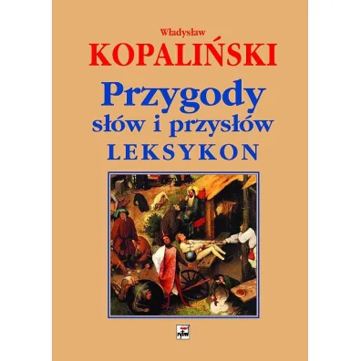 Przygody s��w i przys��w - W�adys�aw Kopali�ski