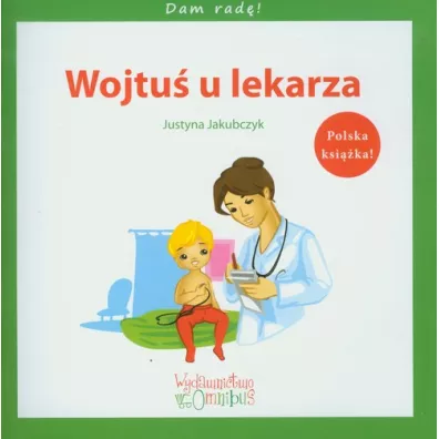 Wojtu� u lekarza - Justyna Jakubczyk