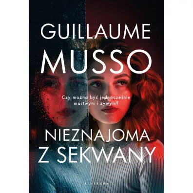 Nieznajoma z Sekwany - Guillaume Musso