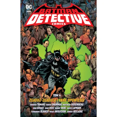 Uniwersum DC Batman Detective Comics. Zgaduj-zgadula i inne opowie�ci