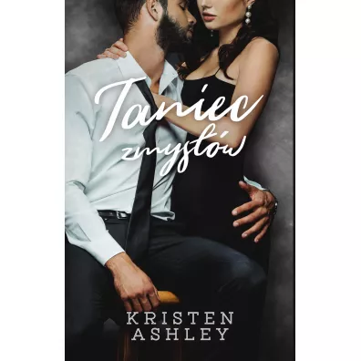 Taniec Zmys��w - Kristen Ashley