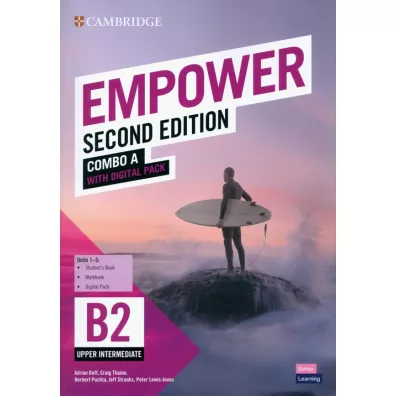 Empower. Second edition. Upper-intermediate B2. Combo A with Digital Pack - Herbert Puchta, Peter Lewis-Jones, Jeff Stranks, Adrian Doff, Craig Thaine