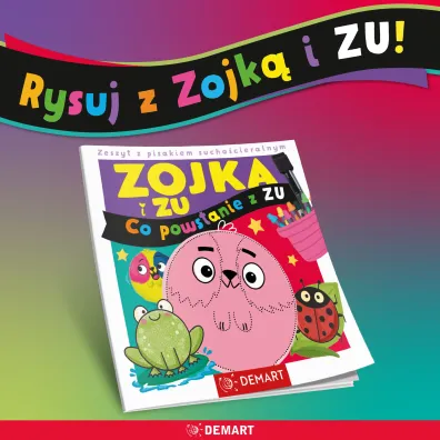 Zojka i Zu. Co powstanie z Zu? Zeszyt z pisakiem sucho�cieralnym