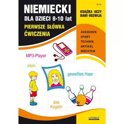 Niemiecki dla dzieci 8-10 lat Nr 16 - Joanna Bednarska, Monika von Basse