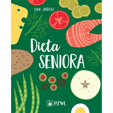 Dieta seniora - Ewa Jarosz