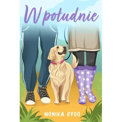 W po�udnie - Monika  Sygo