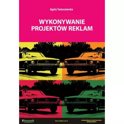 Wykonywanie projekt�w reklam - Agata  Tomaszewska