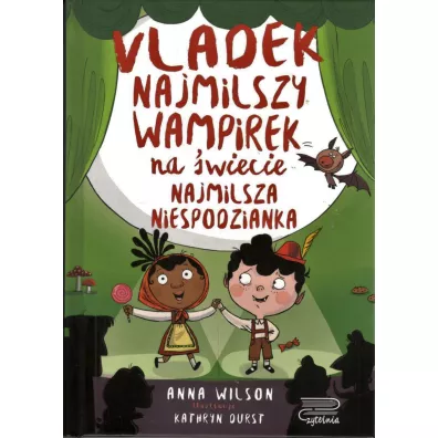 Vladek najmilszy wampirek na �wiecie. Najmilsza niespodzianka. - Anna Wilson