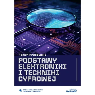 Podstawy elektroniki i techniki cyfrowej - Roman  Krasowski