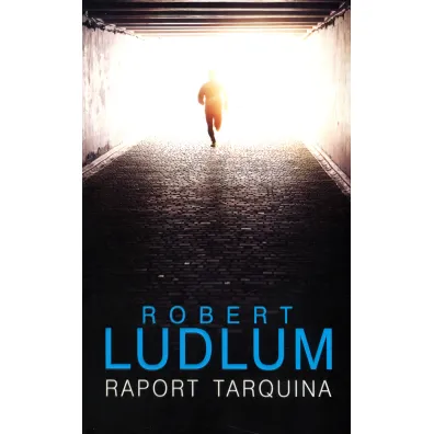 Raport Tarquina - Robert Ludlum