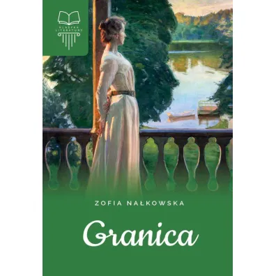 Granica. Bez opracowania - Zofia Na�kowska
