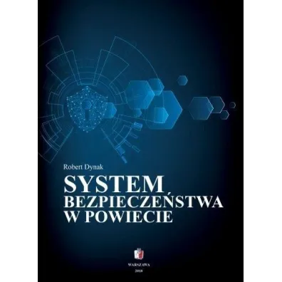 System bezpiecze�stwa w powiecie - Robert  Dynak