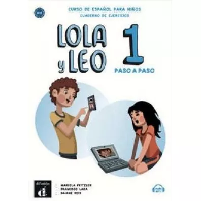 Lola y Leo paso a paso 1. J�zyk hiszpa�ski. �wiczenia
