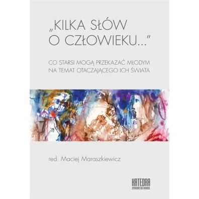 Kilka s��w o cz�owieku - Maciej Red  Maraszkiewicz