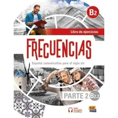 Frecuencias B2.2 �wiczenia + audio online - Esteban Bay�n, Carmen Cabeza