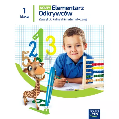 Nowy Elementarz Odkrywc�w NEON. Klasa 1. �wiczenia do kaligrafii matematycznej - Gra�yna W�jcicka