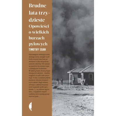 Brudne lata trzydzieste. Opowie�� o wielkich burzach py�owych - Timothy  Egan