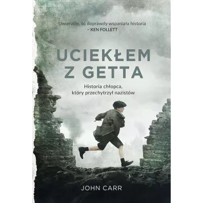 Uciekem z getta wyd. specjalne - John Carr