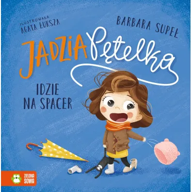 Jadzia P�telka idzie na spacer - Barbara Supe�