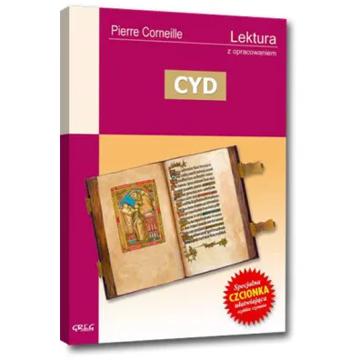 Cyd. Lektura z opracowaniem - Pierre Corneille