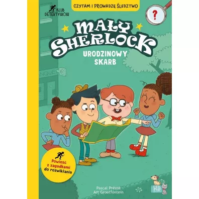 Urodzinowy skarb. Ma�y Sherlock - Pascal Prevot