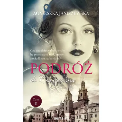 Podr� do Carcassonne. Tom 2 - Agnieszka Janiszewska