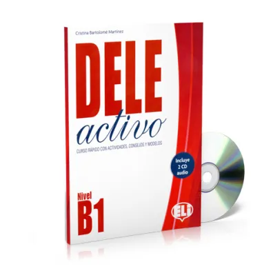 DELE activo. Nivel B1. Ksi��ka + p�yta CD - Cristina Bartolom� Mart�nez
