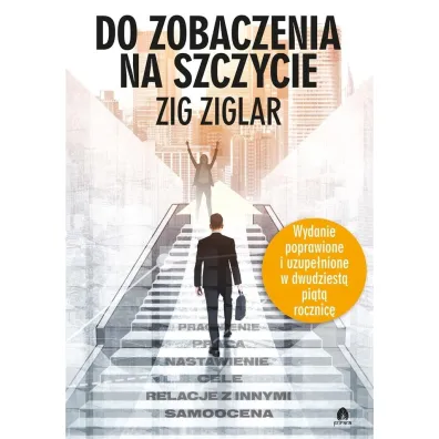 Do zobaczenia na szczycie - Ziglar Zig