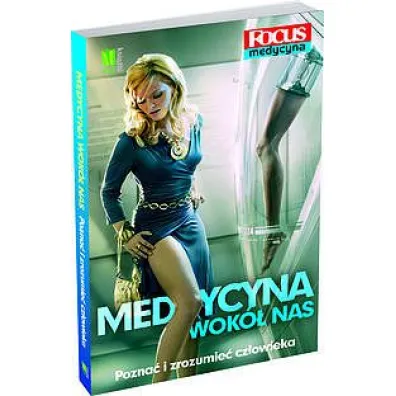 Medycyna wok� nas
