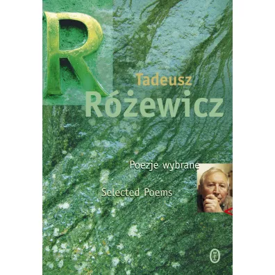 Poezje wybrane. Selected poems - Tadeusz R�ewicz
