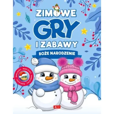 Zimowe gry i zabawy. Bo�e Narodzenie